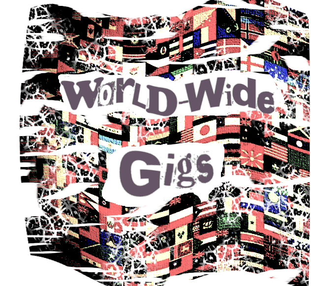 Worldwide Gigs